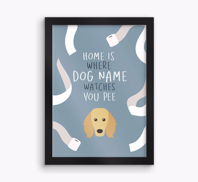 Watches You Pee: Personalised {breedFullName} Framed Print